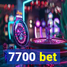 7700 bet